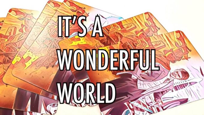 it's a wonderful world