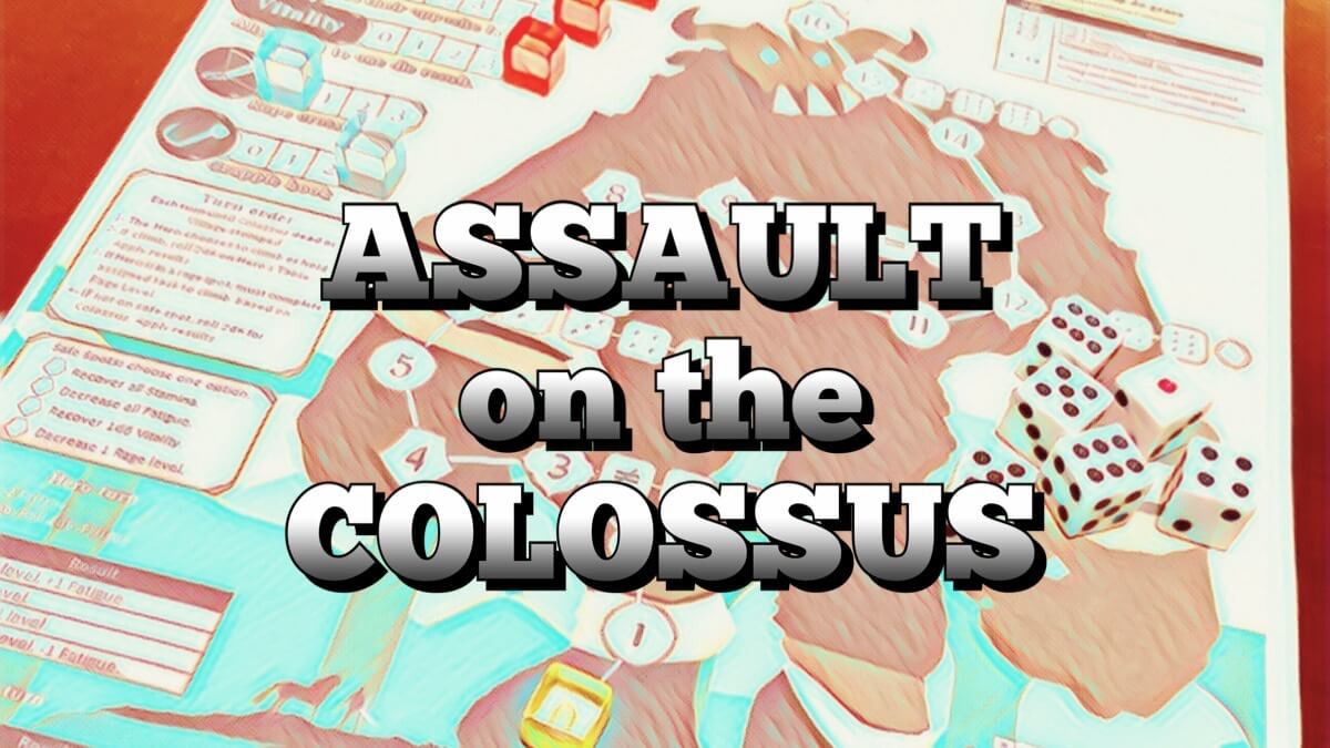 Assault on the Colossus