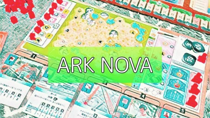 Ark Nova