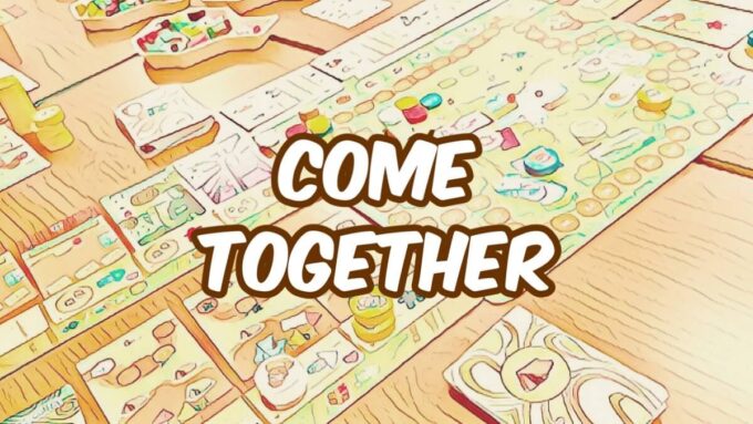 come together